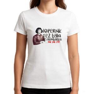 Koszulka damska Kopernik też była z Fromborka