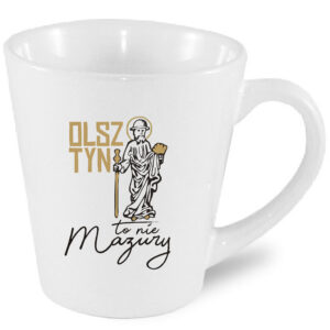 Kubek latte Olsztyn to nie Mazury