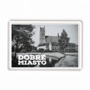 Magnes akrylowy Dobre Miasto. Dobra Warmia.