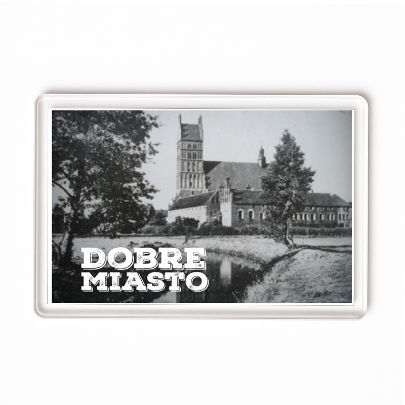 Magnes akrylowy Dobre Miasto. Dobra Warmia.