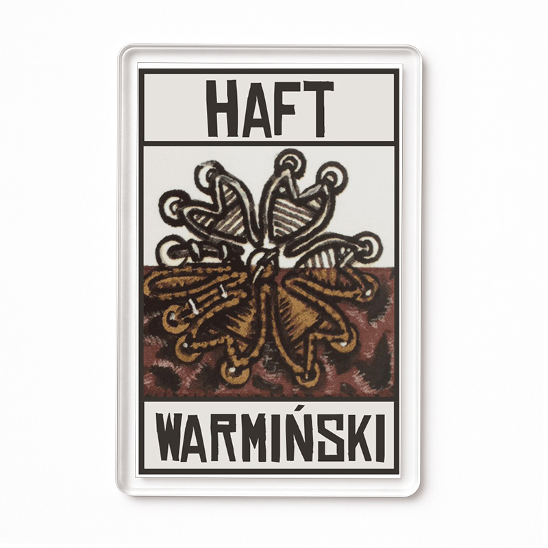 Magnes akrylowy Haft Warmiński - sztuka z duszą