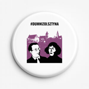 Przypinka pamiątkowa Dumni z Olsztyna