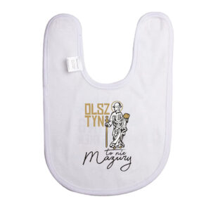 Śliniak dziecięcy Olsztyn to nie Mazury