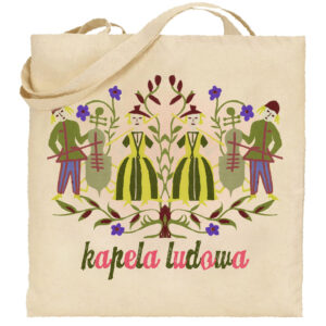 Torba bawełniana Kapela Ludowa z Warmii