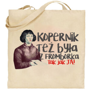 Torba bawełniana Kopernik też była z Fromborka