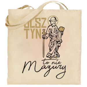 Torba bawełniana Olsztyn to nie Mazury
